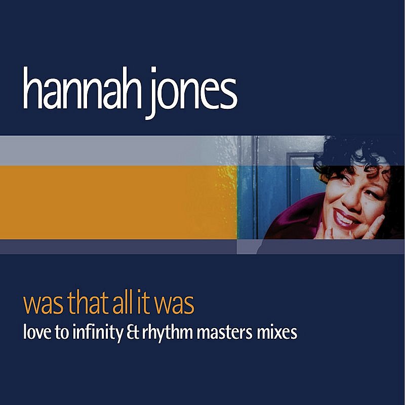 Hannah Jones/Was That All It Was